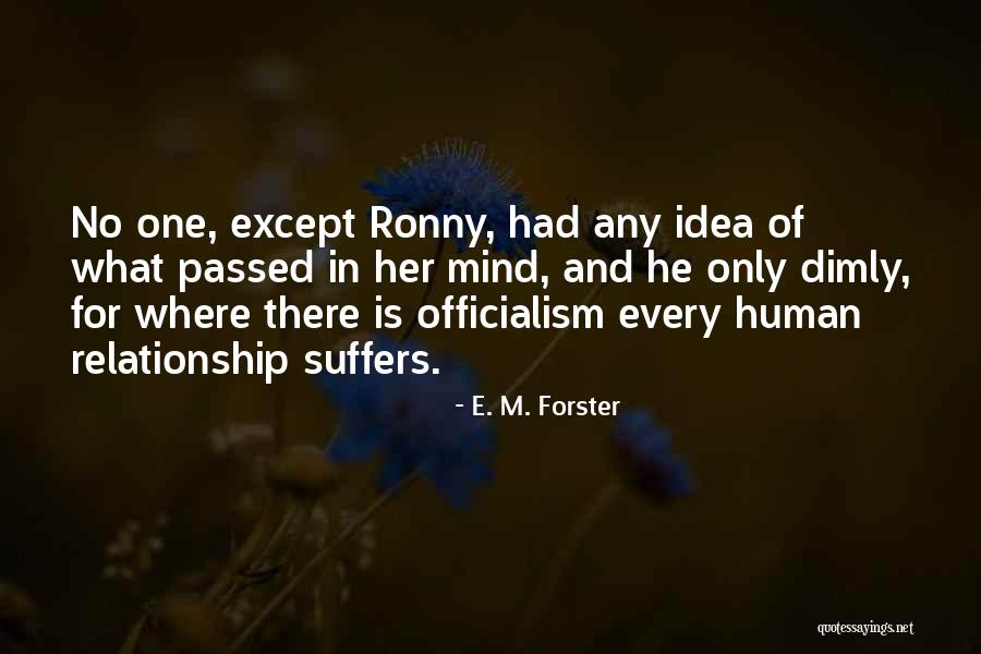Atiyah Macdonald Quotes By E. M. Forster Atiyah Macdonald Quotes By E. M. Forster