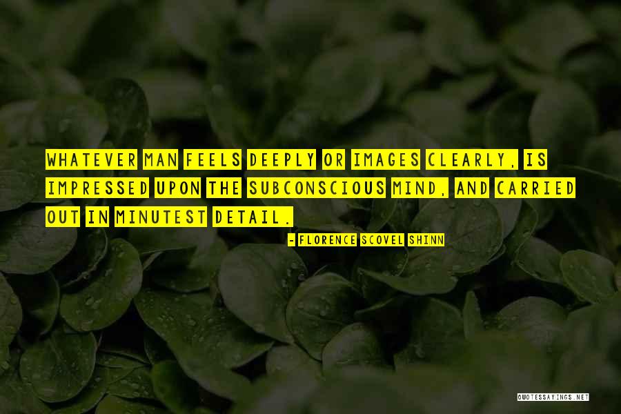 Atjo Admart Quotes By Florence Scovel Shinn Atjo Admart Quotes By Florence Scovel Shinn