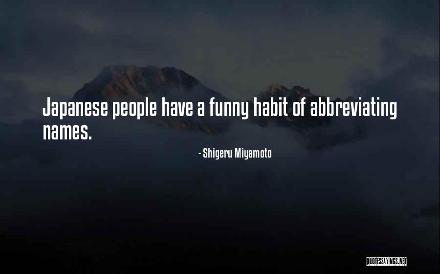 Atkeson Md Quotes By Shigeru Miyamoto Atkeson Md Quotes By Shigeru Miyamoto