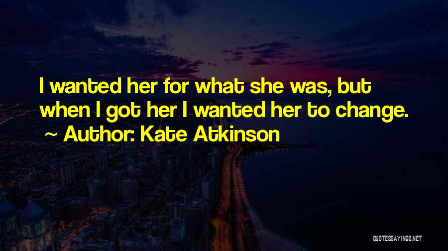 Atkinson Quotes By Kate Atkinson