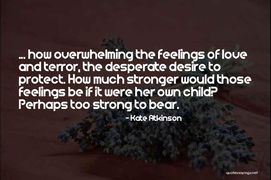 Atkinson Quotes By Kate Atkinson