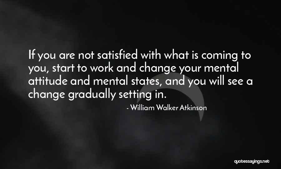 Atkinson Quotes By William Walker Atkinson Atkinson Quotes By William Walker Atkinson