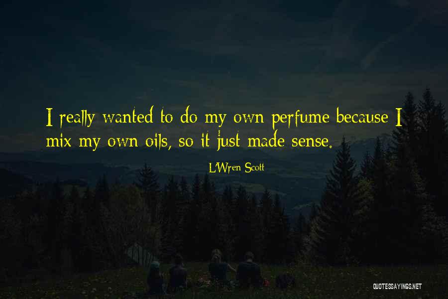 Atl Tico Paranaense Quotes By L'Wren Scott Atl Tico Paranaense Quotes By L'Wren Scott