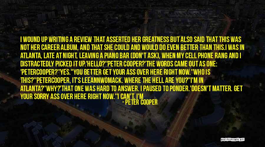 Atlanta Cop Quotes By Peter Cooper Atlanta Cop Quotes By Peter Cooper