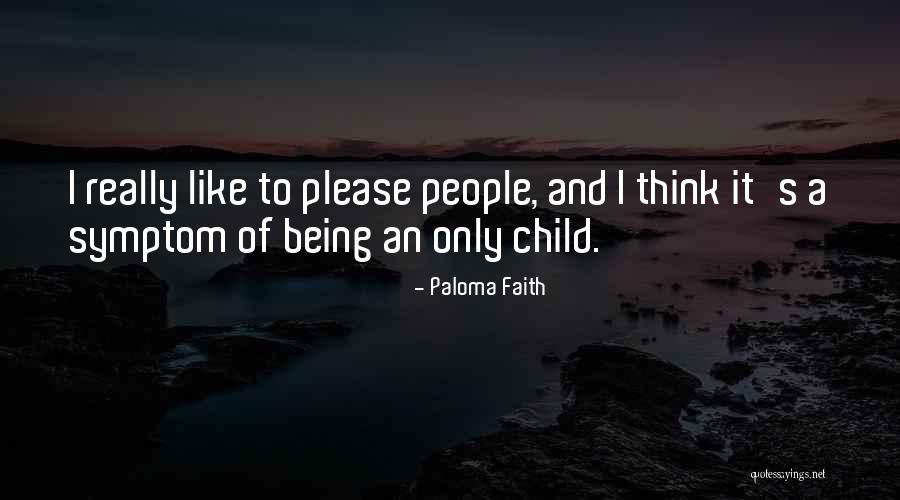 Atlanta Darius Quotes By Paloma Faith Atlanta Darius Quotes By Paloma Faith
