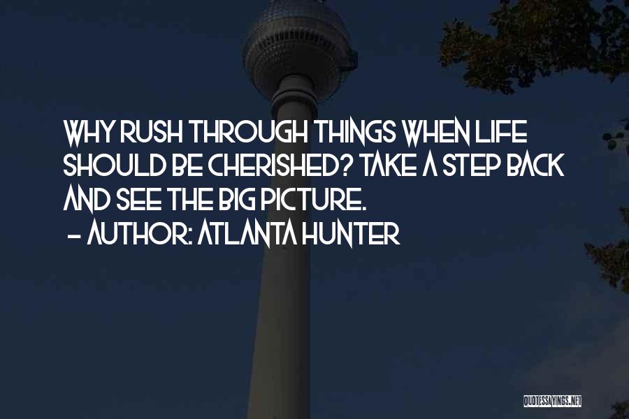 Atlanta Hunter Quotes 484688
