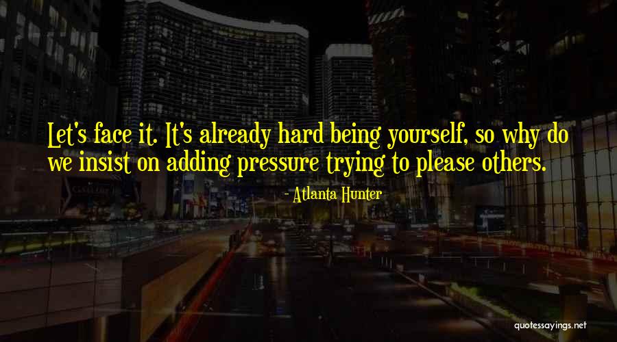 Atlanta Hunter Quotes 725567 Atlanta Hunter Quotes 725567