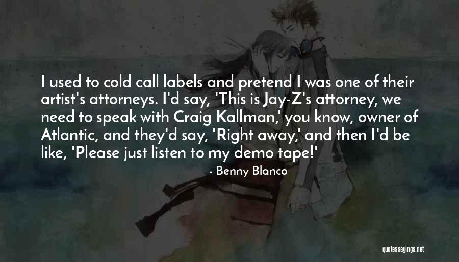 Atlantic Quotes By Benny Blanco Atlantic Quotes By Benny Blanco