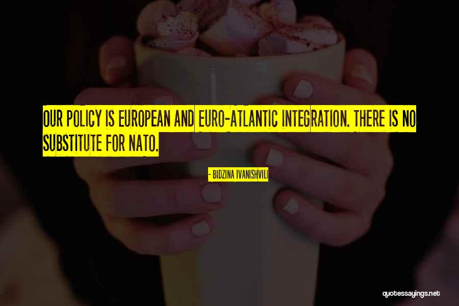 Atlantic Quotes By Bidzina Ivanishvili Atlantic Quotes By Bidzina Ivanishvili