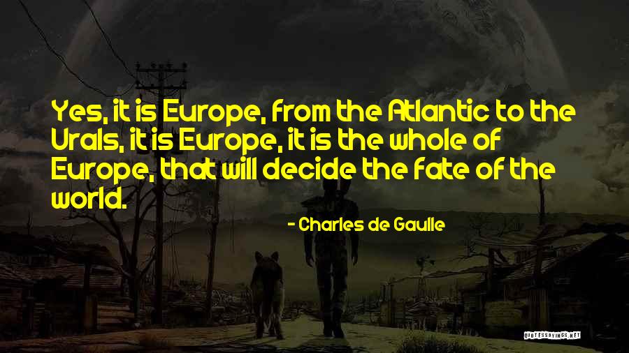 Atlantic Quotes By Charles De Gaulle Atlantic Quotes By Charles De Gaulle