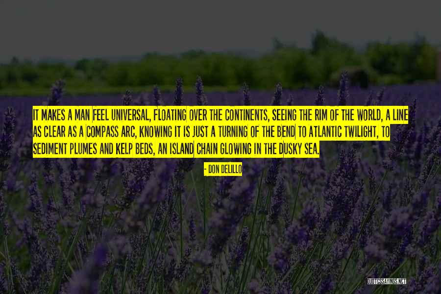 Atlantic Quotes By Don DeLillo Atlantic Quotes By Don DeLillo