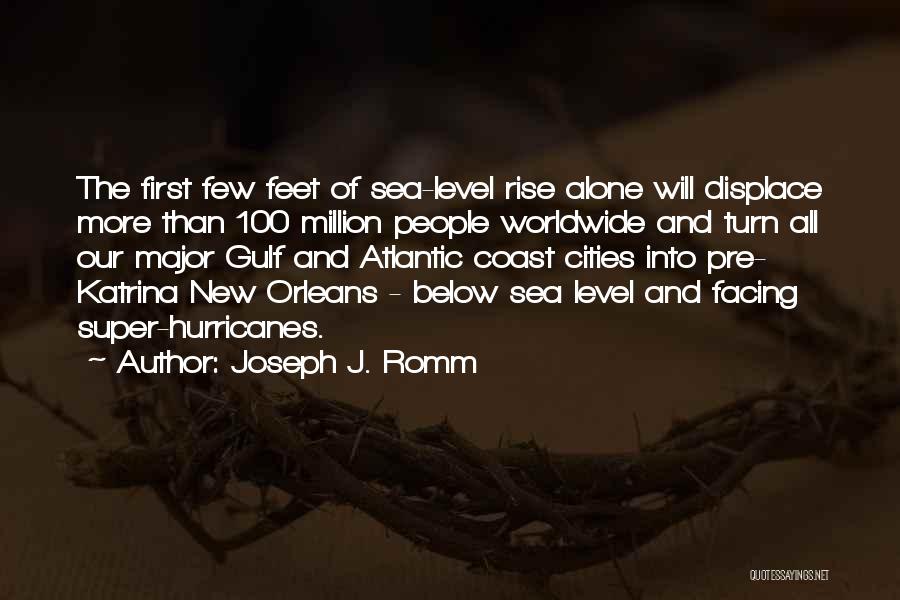 Atlantic Quotes By Joseph J. Romm