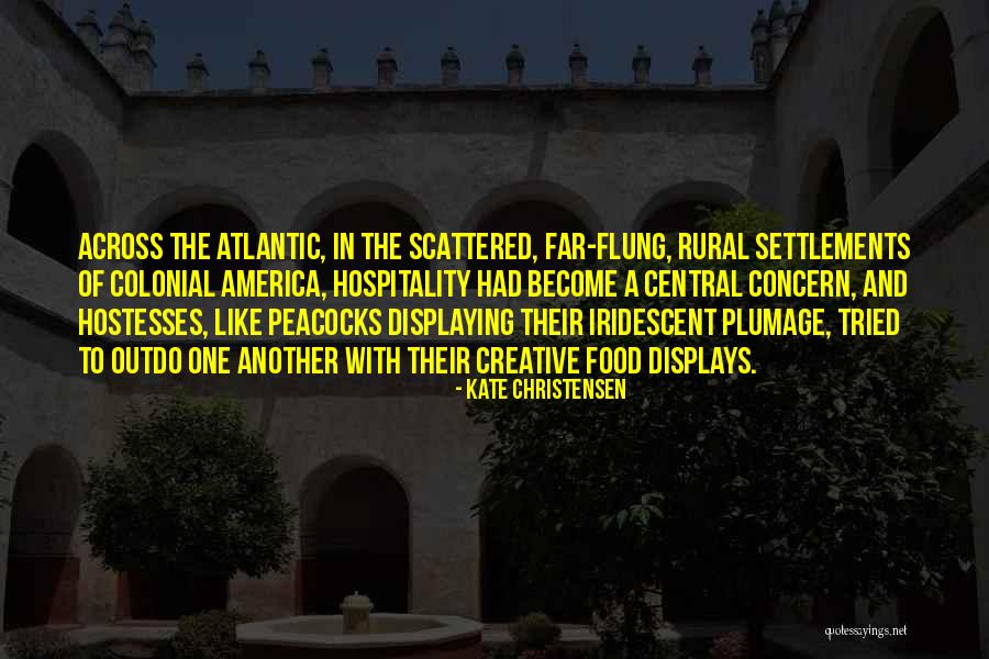 Atlantic Quotes By Kate Christensen