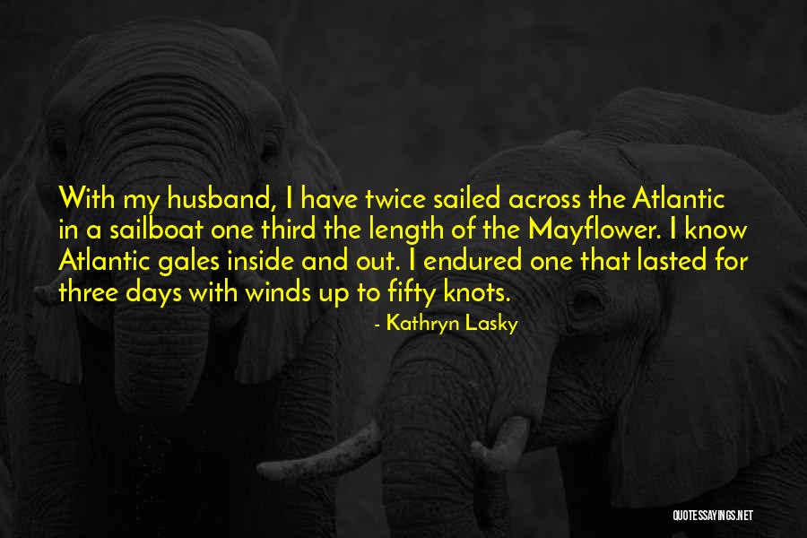 Atlantic Quotes By Kathryn Lasky