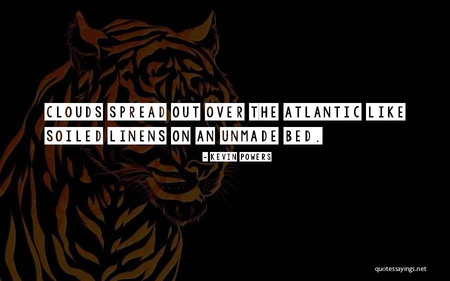 Atlantic Quotes By Kevin Powers