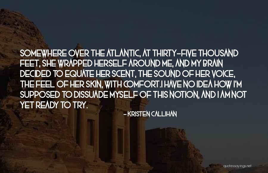 Atlantic Quotes By Kristen Callihan