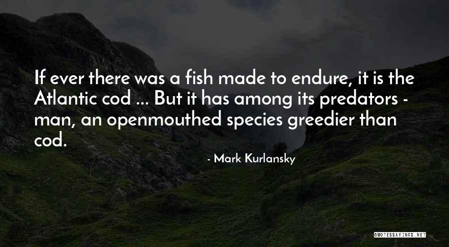 Atlantic Quotes By Mark Kurlansky