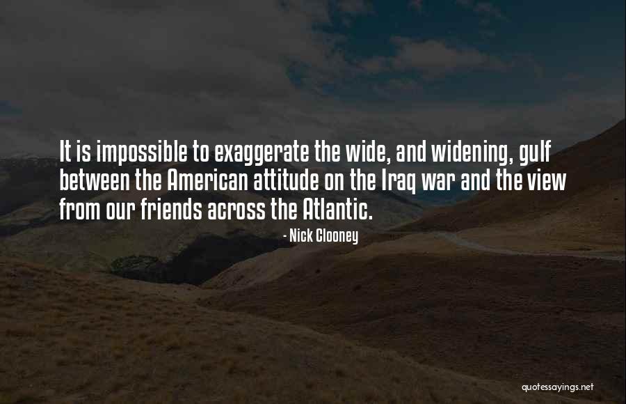 Atlantic Quotes By Nick Clooney