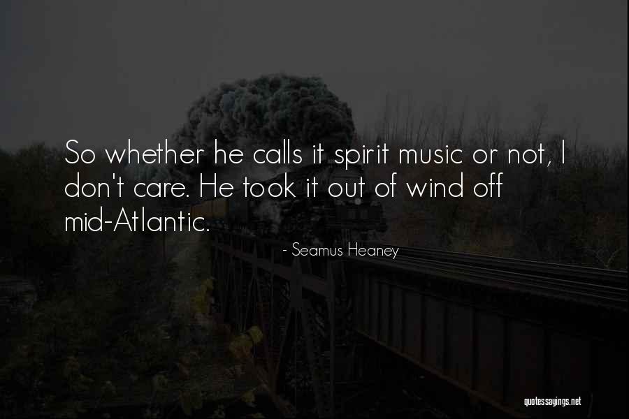 Atlantic Quotes By Seamus Heaney Atlantic Quotes By Seamus Heaney