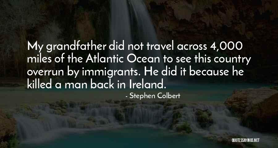 Atlantic Quotes By Stephen Colbert