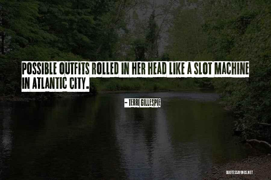 Atlantic Quotes By Terri Gillespie Atlantic Quotes By Terri Gillespie