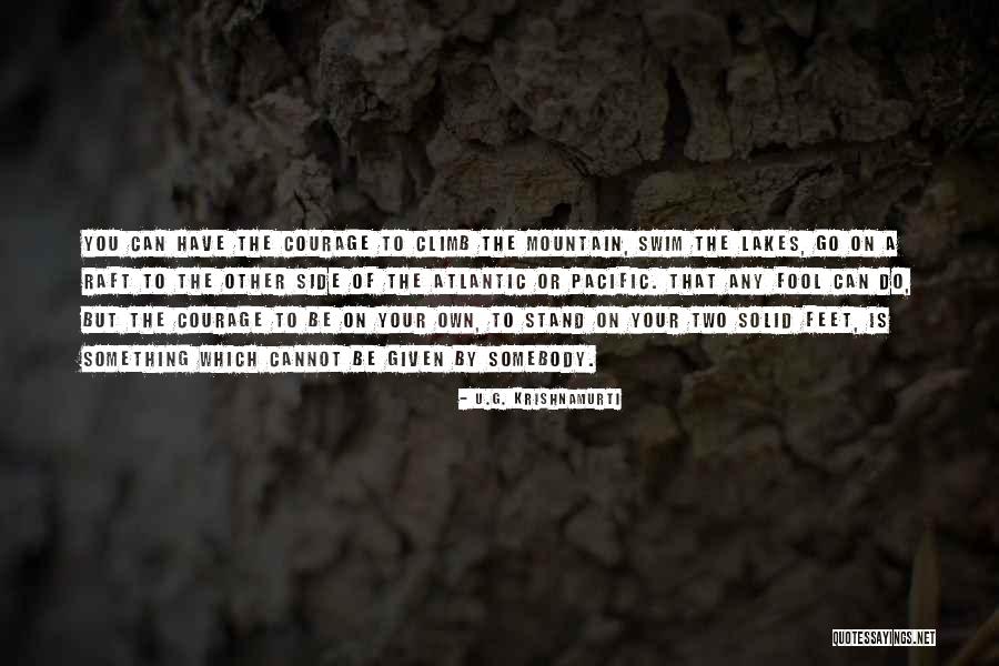 Atlantic Quotes By U.G. Krishnamurti Atlantic Quotes By U.G. Krishnamurti