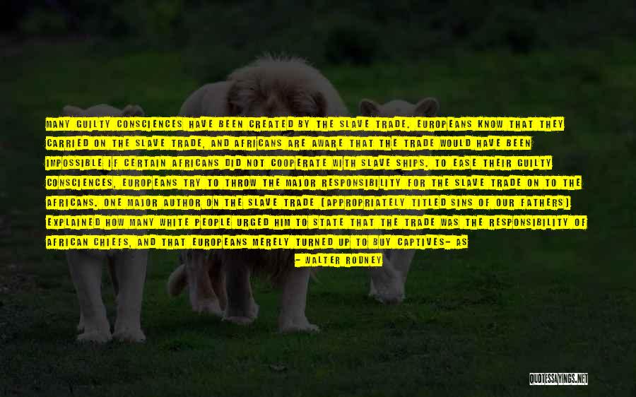 Atlantic Quotes By Walter Rodney Atlantic Quotes By Walter Rodney