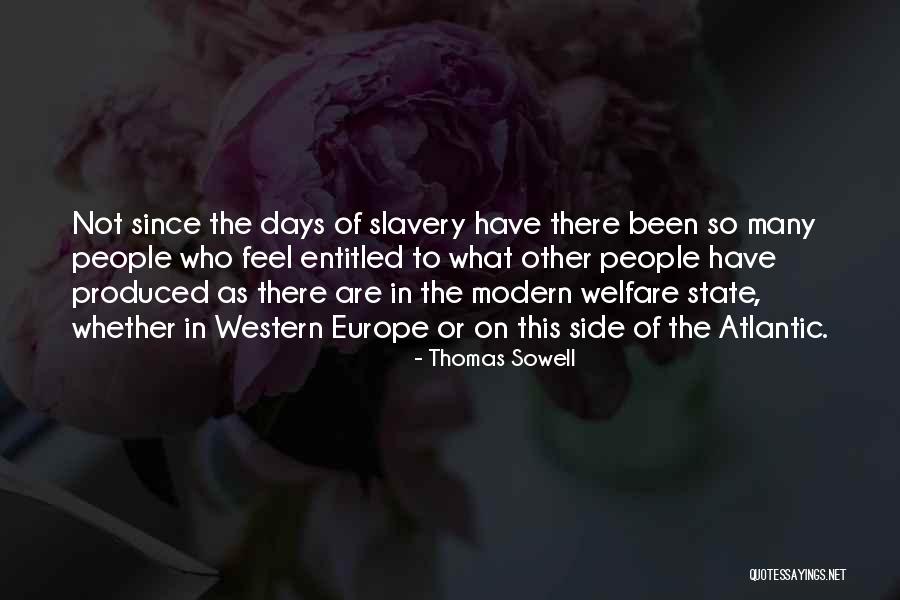 Atlantic Slavery Quotes By Thomas Sowell