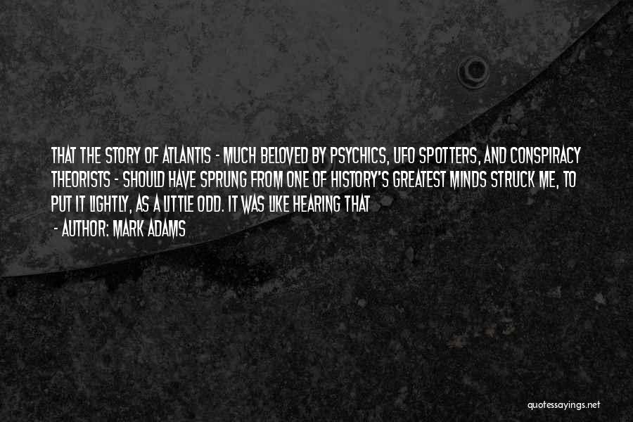 Atlantis 2 Quotes By Mark Adams