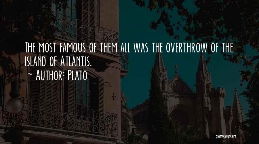 Atlantis Plato Quotes By Plato