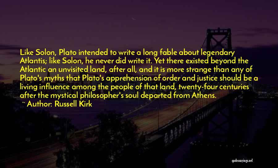 Atlantis Plato Quotes By Russell Kirk