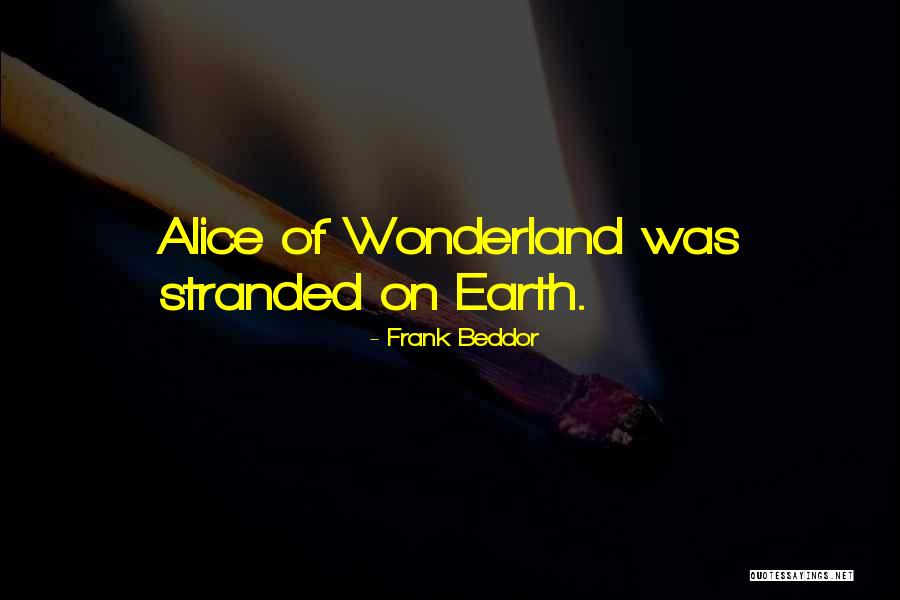 Atlantises Quotes By Frank Beddor Atlantises Quotes By Frank Beddor