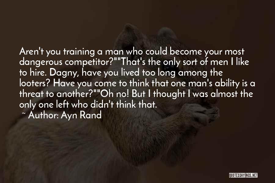 Atlas Quotes By Ayn Rand