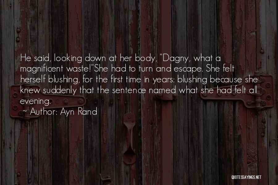 Atlas Shrugged Quotes By Ayn Rand