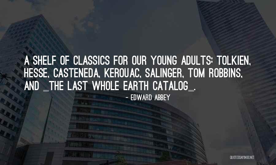 Atlasov Vazba Quotes By Edward Abbey Atlasov Vazba Quotes By Edward Abbey