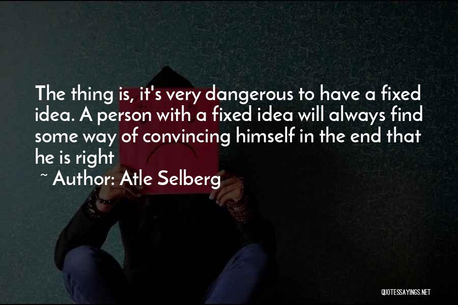 Atle Selberg Quotes 1150211