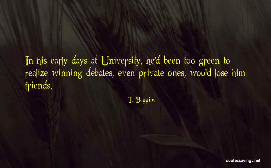 Atletische Rijkunst Quotes By T. Baggins Atletische Rijkunst Quotes By T. Baggins