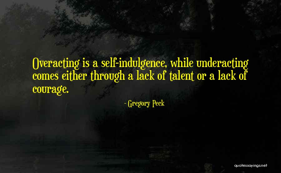 Atluri Md Quotes By Gregory Peck Atluri Md Quotes By Gregory Peck