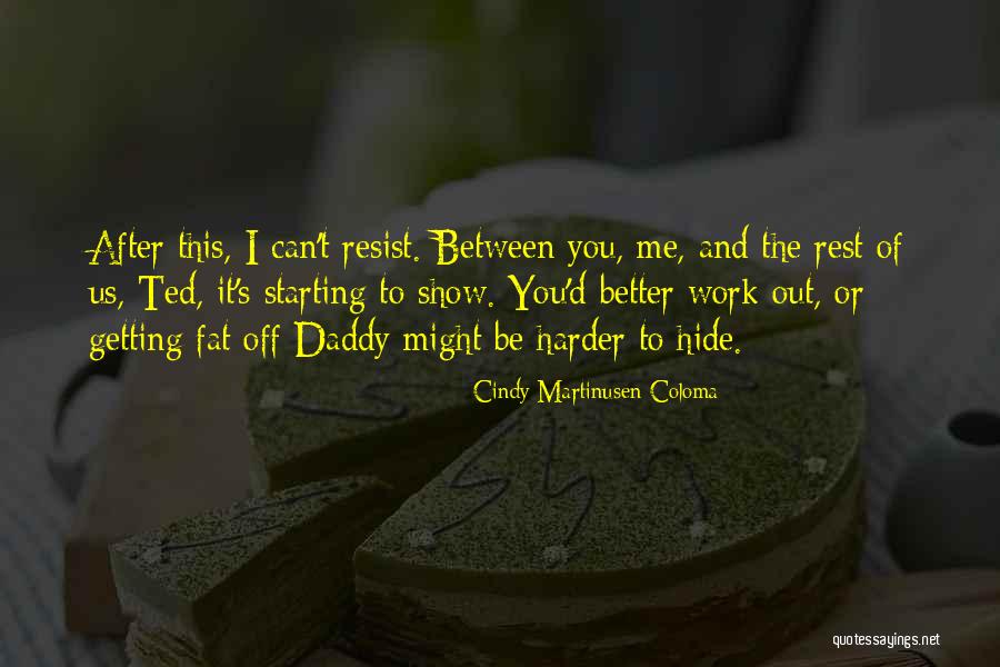Atlygio Quotes By Cindy Martinusen Coloma Atlygio Quotes By Cindy Martinusen Coloma