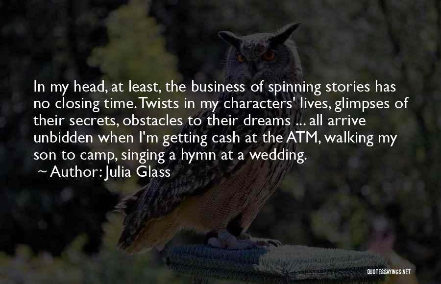 Atm Quotes By Julia Glass