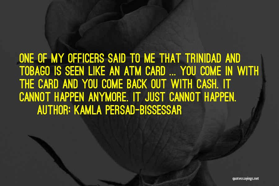 Atm Quotes By Kamla Persad-Bissessar