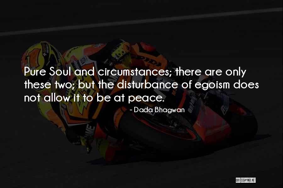 Atma Soul Quotes By Dada Bhagwan Atma Soul Quotes By Dada Bhagwan