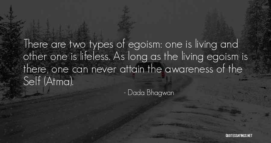 Atma Soul Quotes By Dada Bhagwan Atma Soul Quotes By Dada Bhagwan