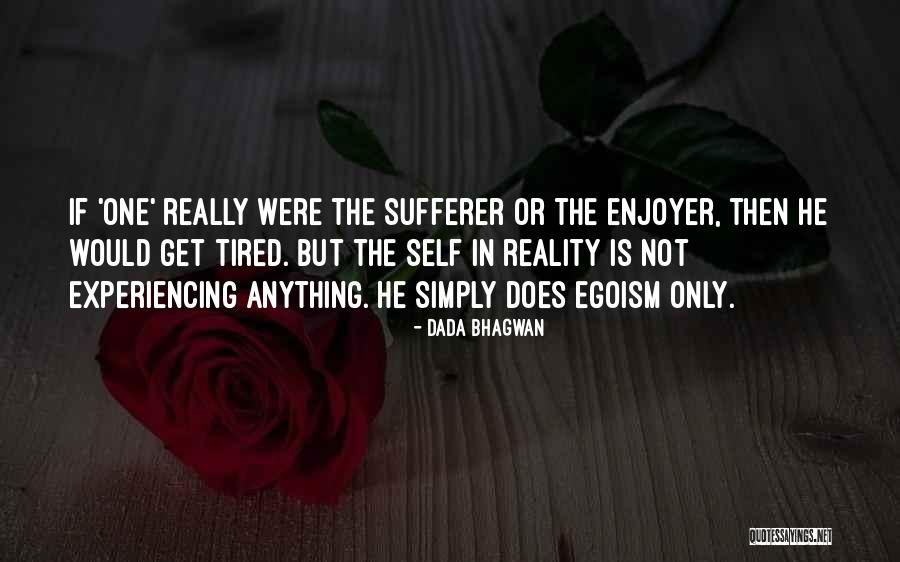 Atma Soul Quotes By Dada Bhagwan Atma Soul Quotes By Dada Bhagwan