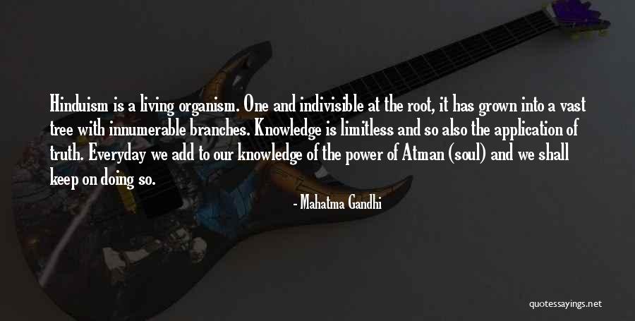 Atman Hinduism Quotes By Mahatma Gandhi Atman Hinduism Quotes By Mahatma Gandhi