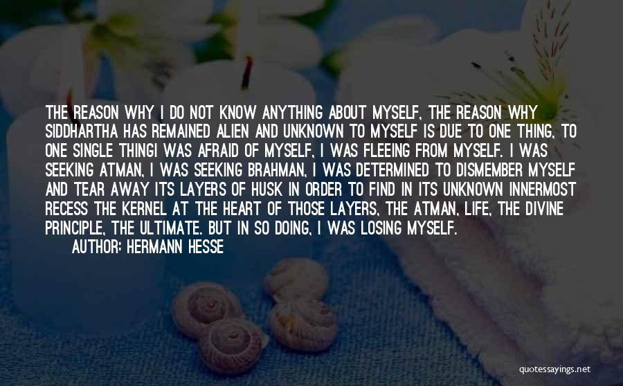 Atman Quotes By Hermann Hesse