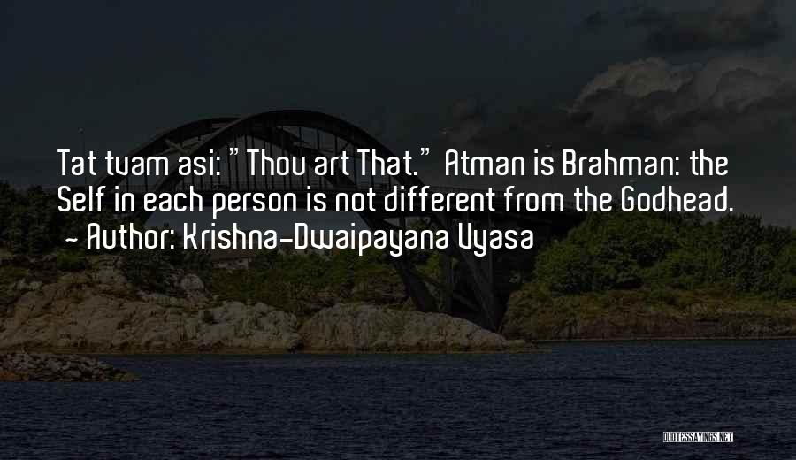 Atman Quotes By Krishna-Dwaipayana Vyasa