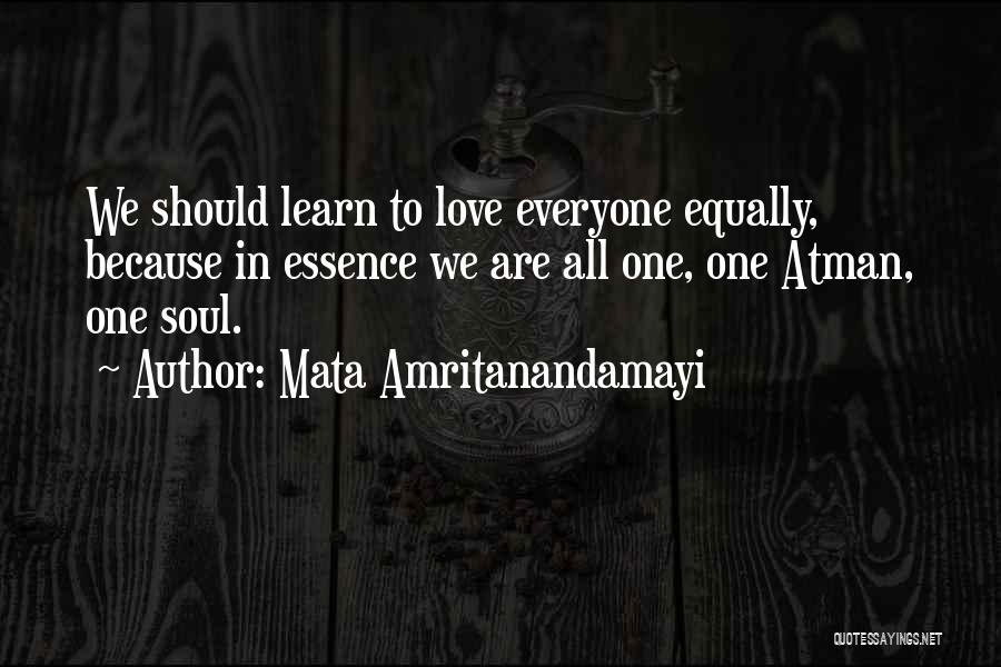 Atman Quotes By Mata Amritanandamayi