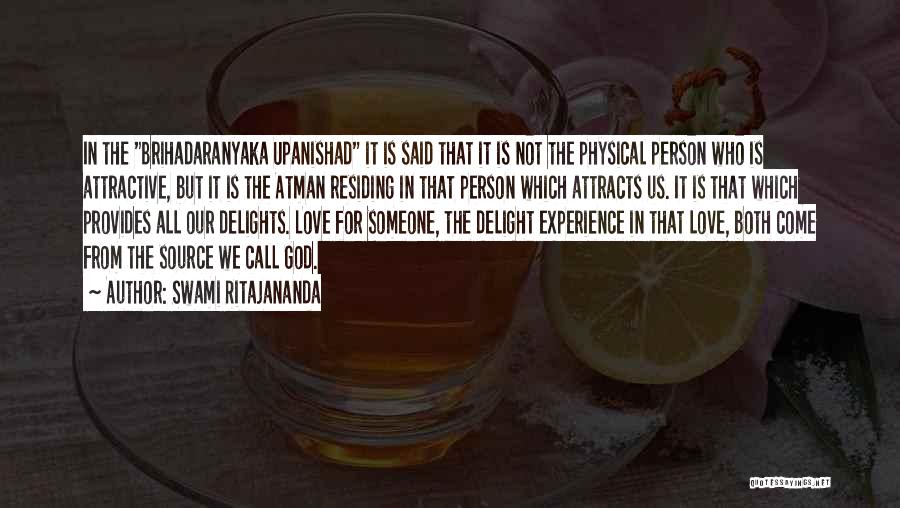 Atman Quotes By Swami Ritajananda