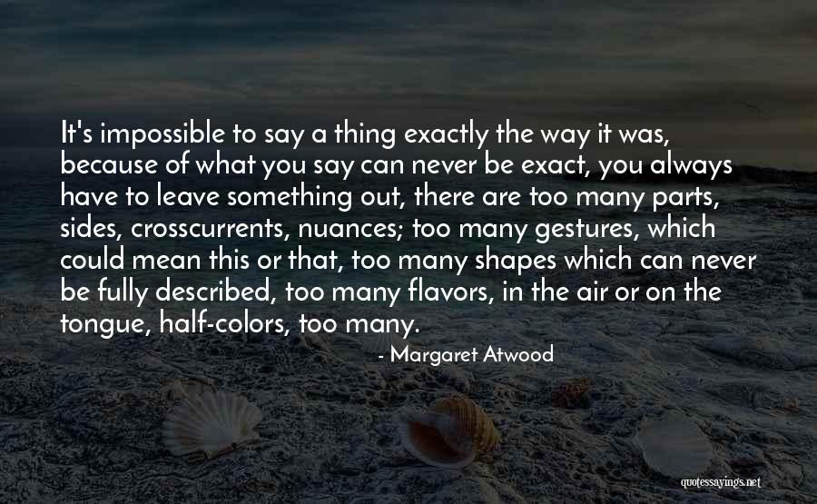Atmaram College Quotes By Margaret Atwood Atmaram College Quotes By Margaret Atwood